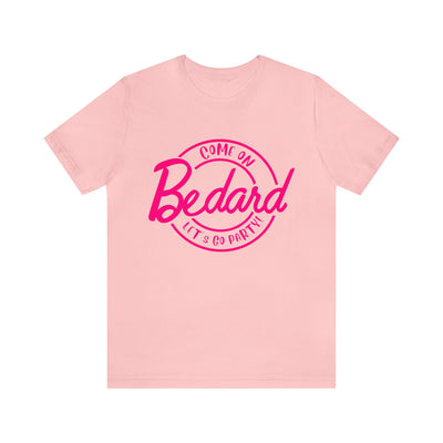 Bedard Let's Go Party Barbie Shirt