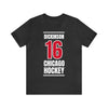 Dickinson 16 Chicago Hockey Red Vertical Design Unisex T-Shirt