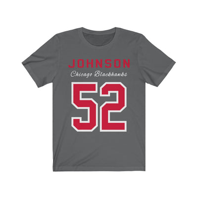 Johnson 52 Chicago Blackhawks Unisex Jersey Tee