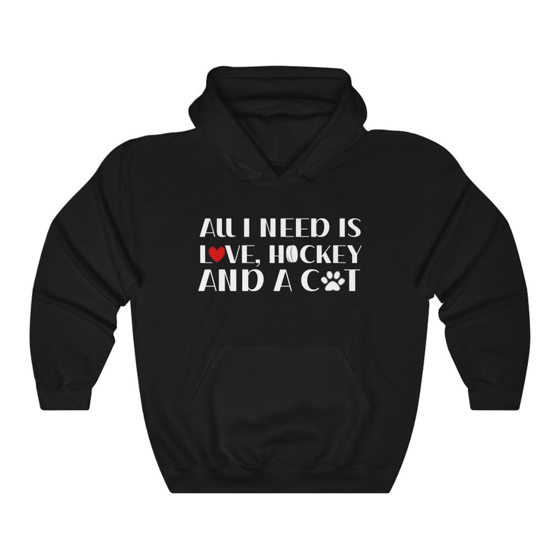 "All I Need Is Love, Hockey And A Cat" Unisex Hooded Sweatshirt