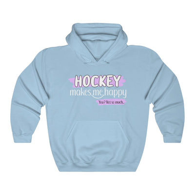 "Hockey Makes Me Happy" Unisex Hooded Sweatshirt